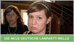 Neue Deutsche Lanparty-Welle