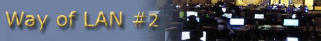 Way of LAN #2 es ist 5 vor 12