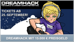 Dreamhack: E-Sport und 15.000€ Preisgeld